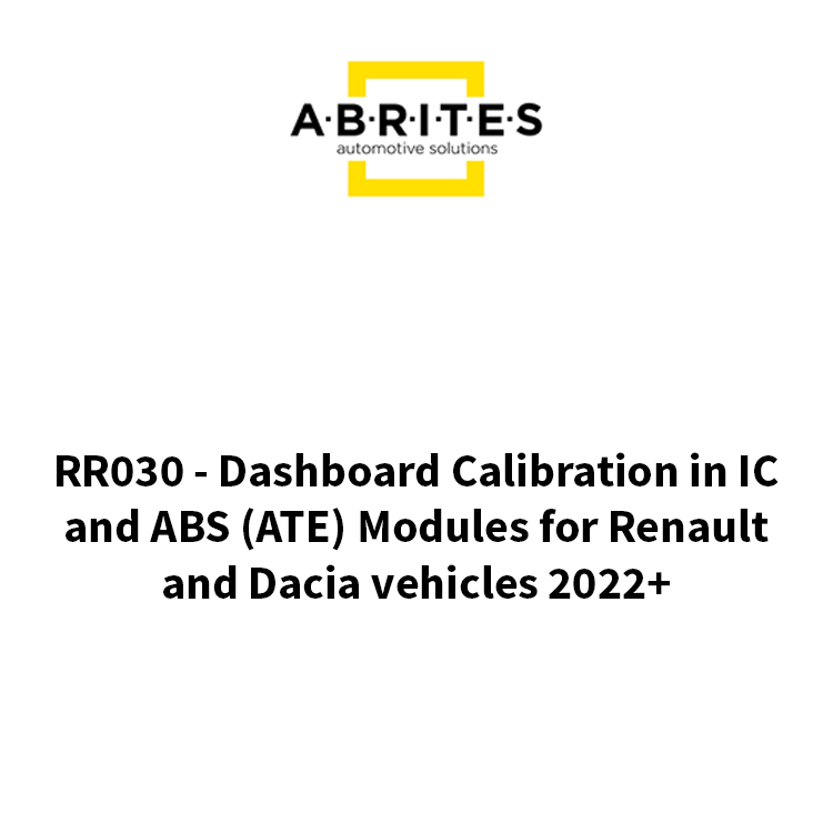 RR030 - Dashboard Calibration in IC and ABS (ATE) Modules for Renault and Dacia vehicles 2022+ - Special Function